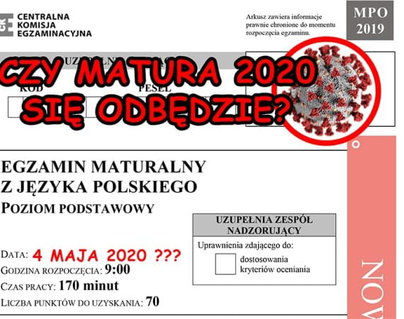 Czy matura 2020 się odbędzie?