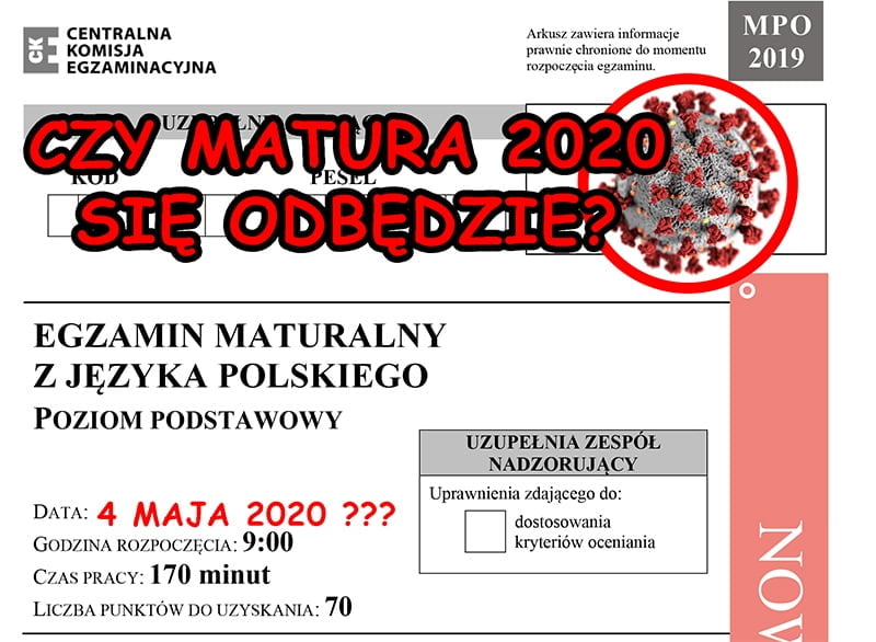 Czy matura 2020 się odbędzie?