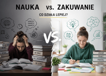 Nauka vs. zakuwanie – co działa lepiej?